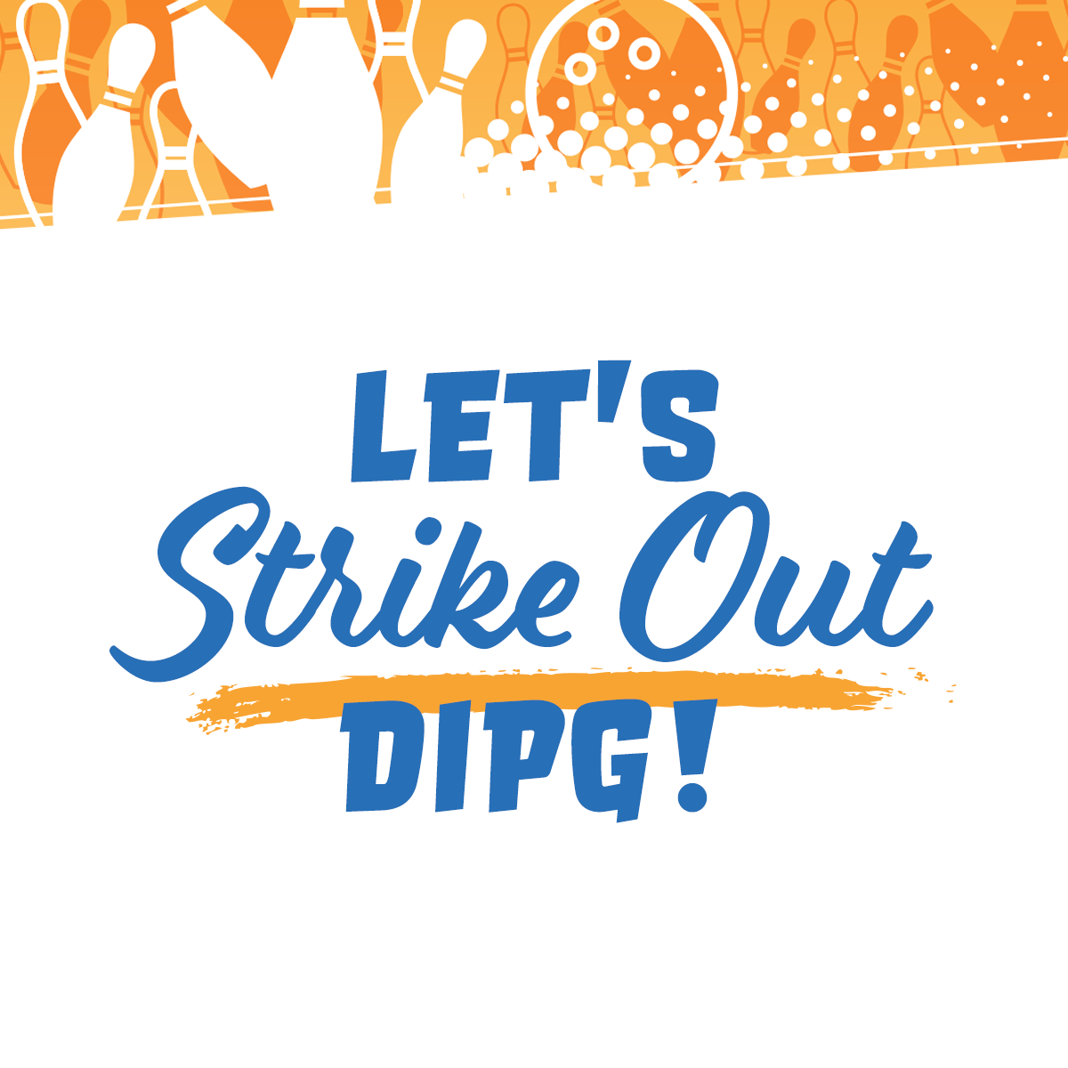Brenna Strong Let's Strike Out DIPG